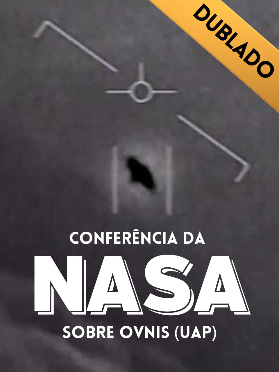 Conferência da NASA sobre UAPs (Dublado)